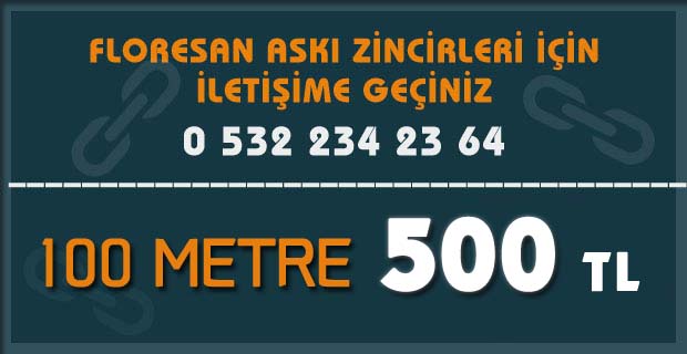 100 metre floresan askı zinciri fiyatı